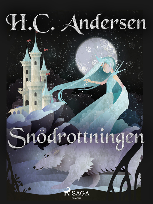 Titeldetaljer för Snödrottningen av H.C. Andersen - Tillgänglig